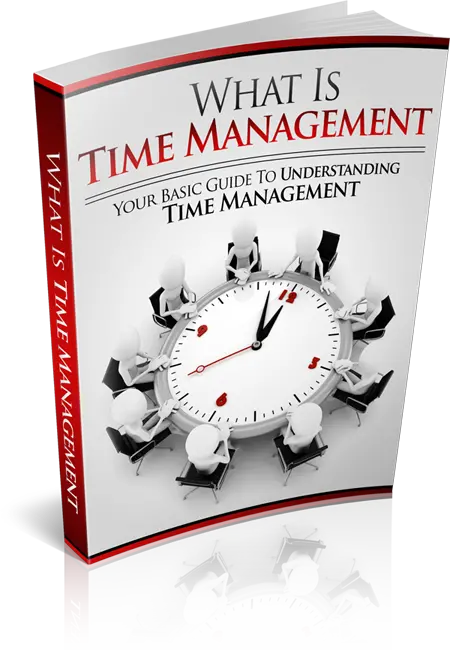 What Is Time Management