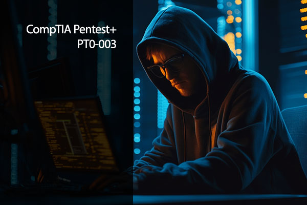 CompTIA Pentest+ PT0-003